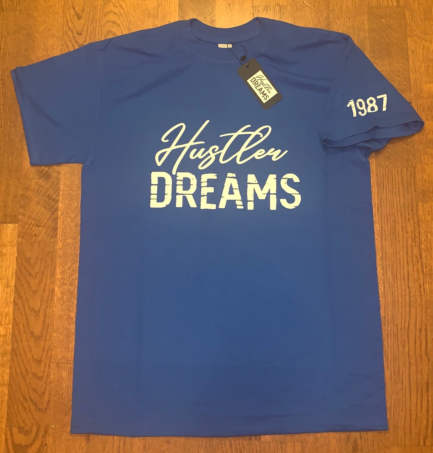“HUSTLER DREAMS” T-Shirt (Premium)