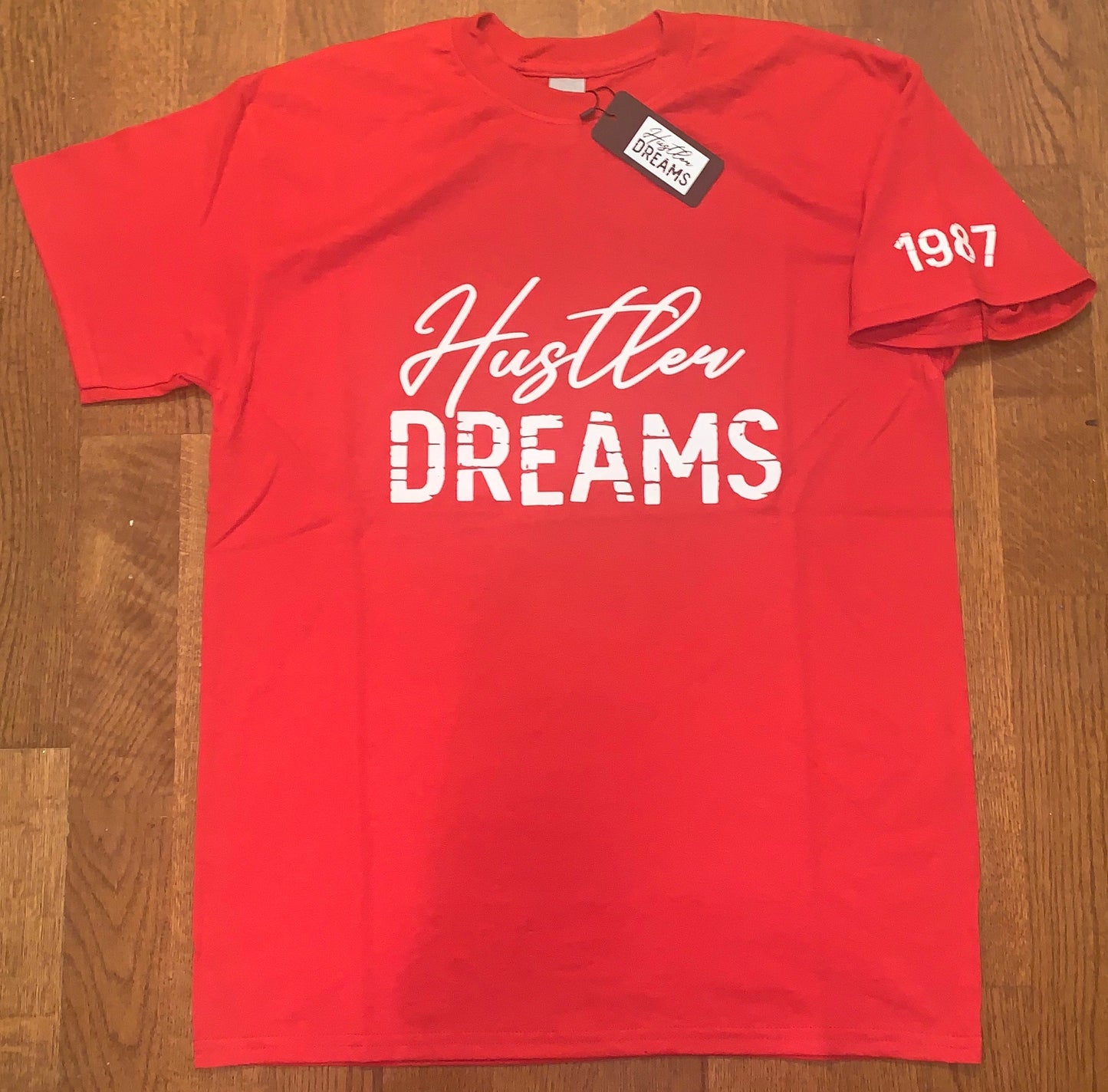 “HUSTLER DREAMS” T-Shirt (Premium)